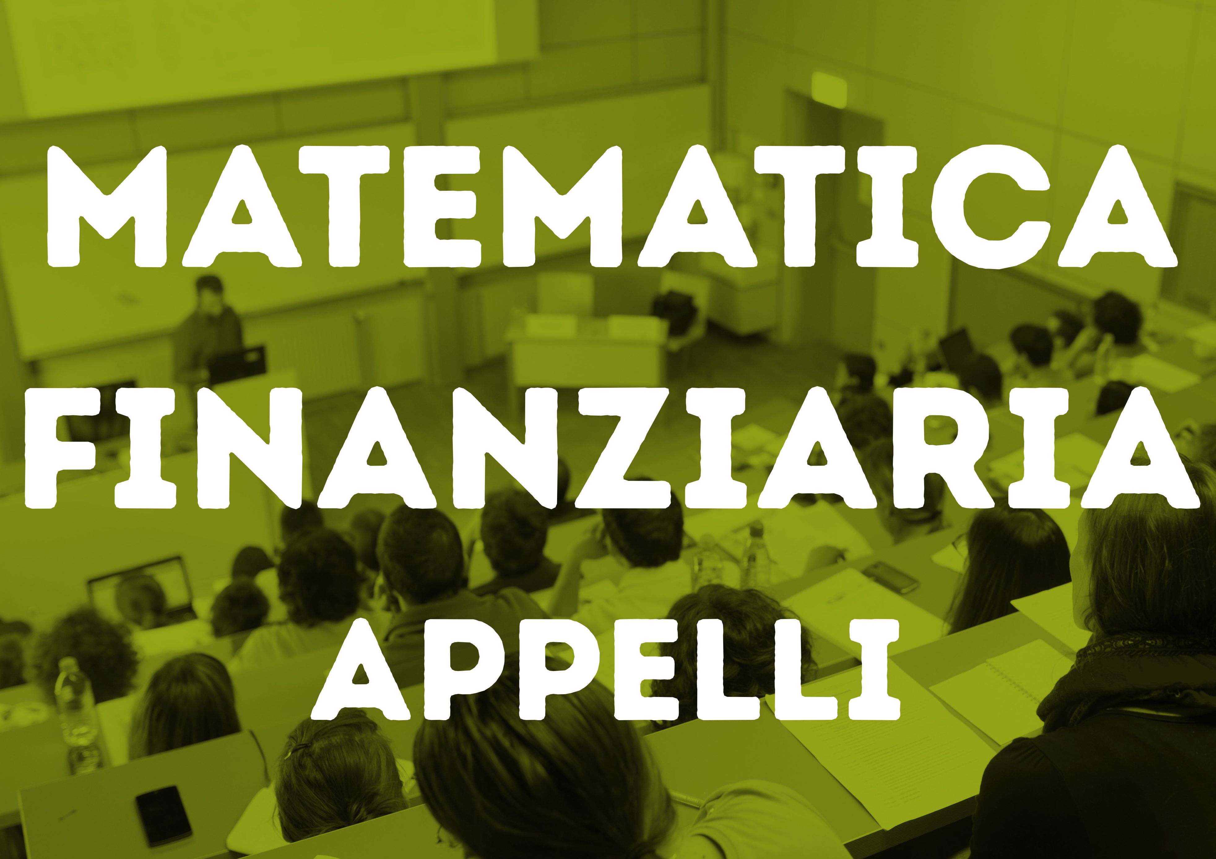 Matematica Finanziaria - Appelli